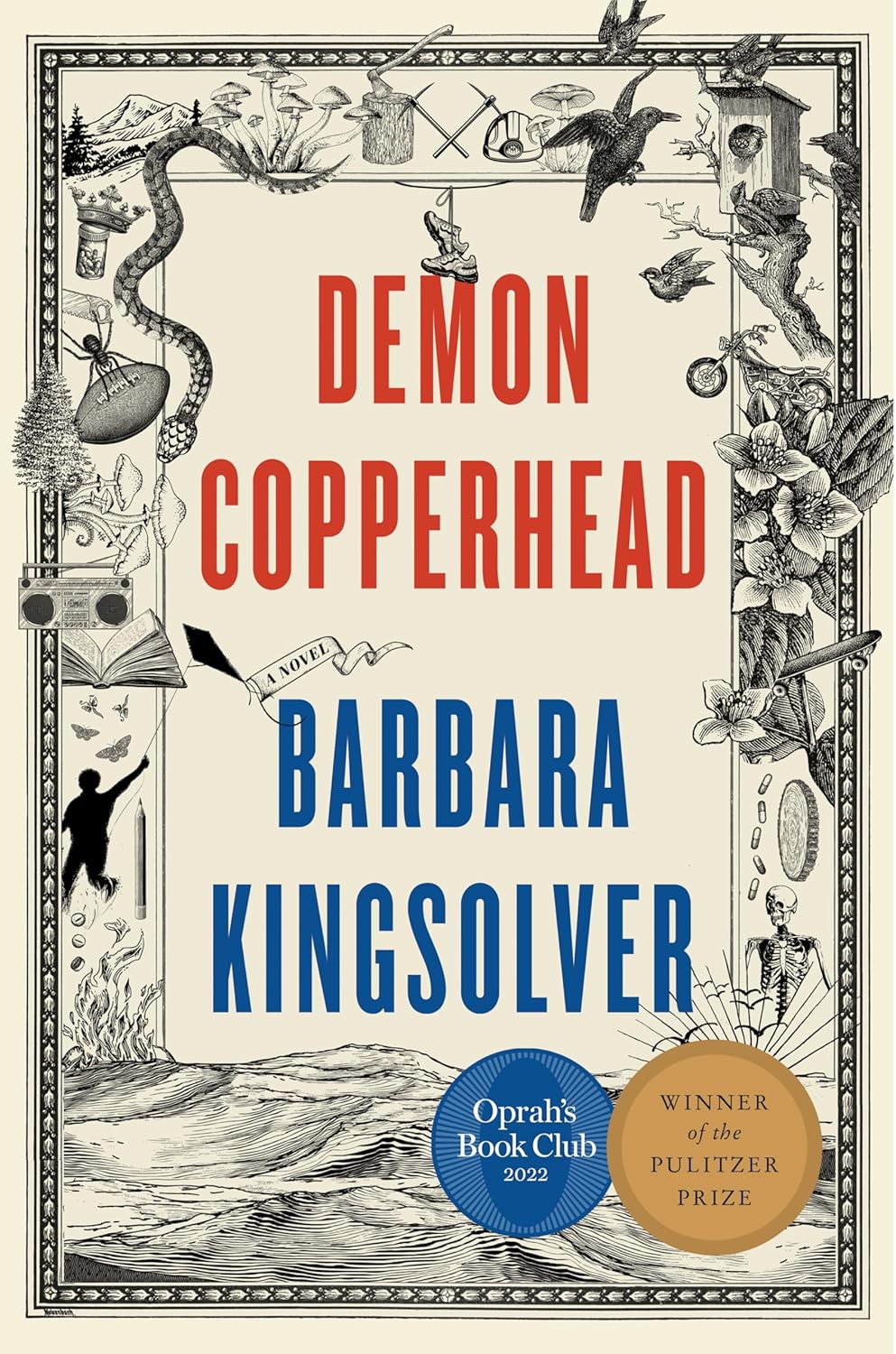 book cover fro Demon Copperhead a white background with Demen Copperhead in red and Barbara Kingsolver in Blue.  The border is  images of a human, and snakes and birds all in black.
